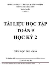 Tài liệu học tập Toán 9 học kỳ 2 - Năm học 2019-2020 - Trường THCS Điện Biên